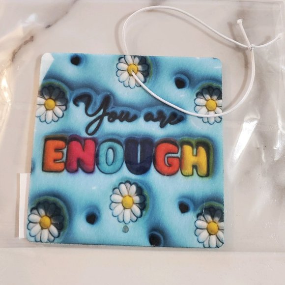 You are ENOUGH Puffy Bubble Car Air Freshener - Picture 1 of 4